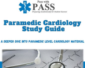 Paramedic Cardiology Study Guide