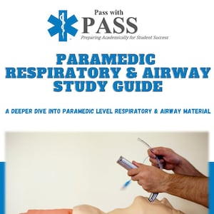 Paramedic Respiratory & Airway Study Guide