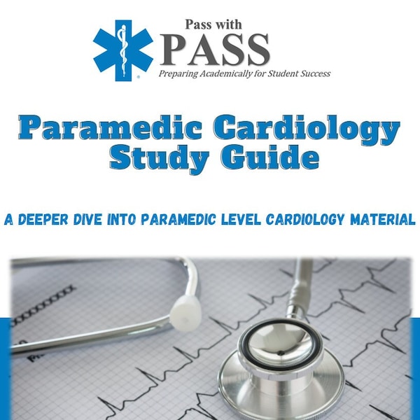 Paramedic Cardiology Study Guide
