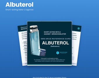 Albuterol EMS Drug Guide | Paramedic and EMT Medication Reference, 11 Pages | NREMT Pharmacology Study Guide | Instant Download