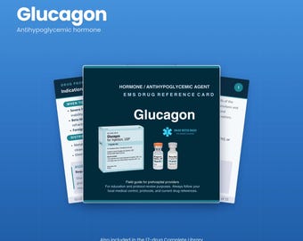 Glucagon EMS Drug Guide | Paramedic and EMT Medication Reference, 15 Pages | NREMT Pharmacology Study Guide | Instant Download