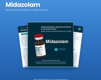 Midazolam EMS Drug Guide | Paramedic and EMT Medication Reference, 15 Pages | NREMT Pharmacology Study Guide | Instant Download