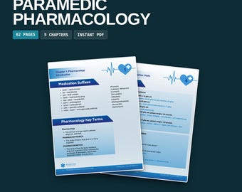 Paramedic Pharmacology Study Guide, 62 Page NREMT Exam Prep with Medication Math and Review Questions, Instant Download PDF