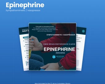 Epinephrine EMS Drug Guide | Paramedic and EMT Medication Reference, 11 Pages | NREMT Pharmacology Study Guide | Instant Download