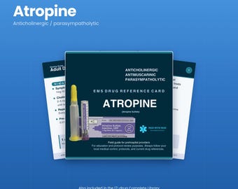 Atropine EMS Drug Guide | Paramedic and EMT Medication Reference, 11 Pages | NREMT Pharmacology Study Guide | Instant Download