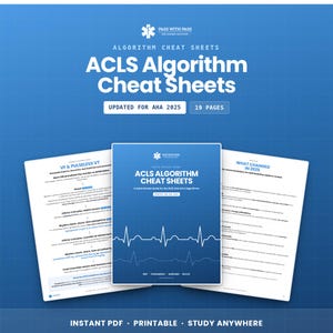 May include: A set of ACLS Algorithm Cheat Sheets for 2025, featuring 19 pages of medical reference material. The blue documents display cardiac rhythm graphics, text regarding AHA 2025 updates, and clinical guidelines for EMT, paramedic, and nursing professionals.