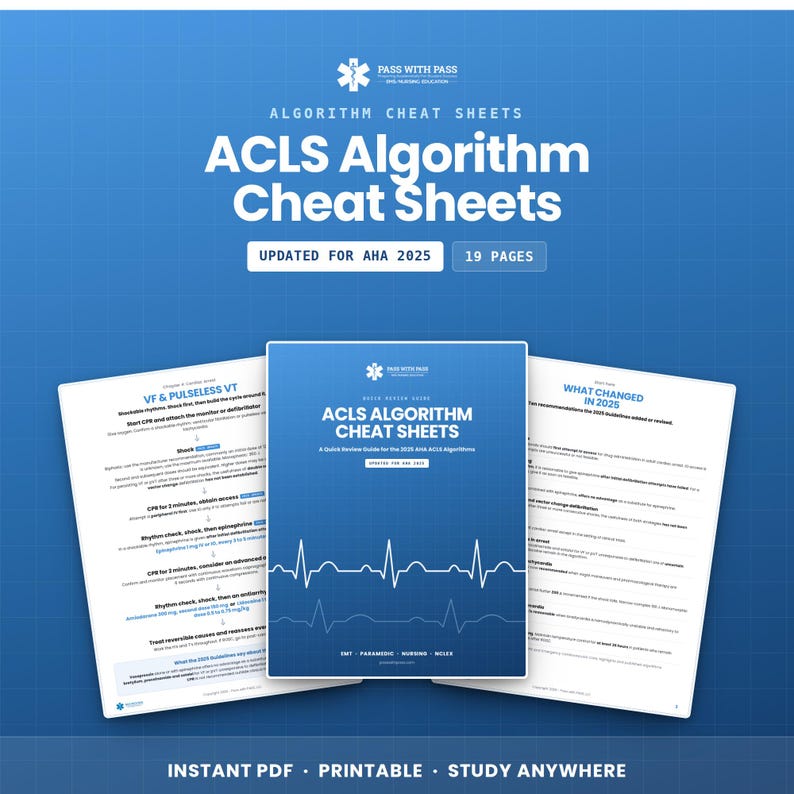 May include: A set of ACLS Algorithm Cheat Sheets for 2025, featuring 19 pages of medical reference material. The blue documents display cardiac rhythm graphics, text regarding AHA 2025 updates, and clinical guidelines for EMT, paramedic, and nursing professionals.