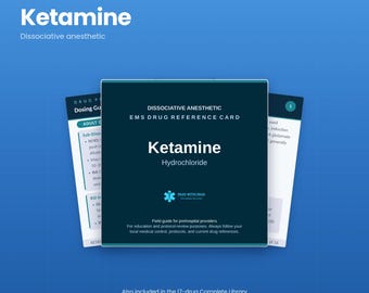 Ketamine EMS Drug Guide | Paramedic and EMT Medication Reference, 18 Pages | NREMT Pharmacology Study Guide | Instant Download