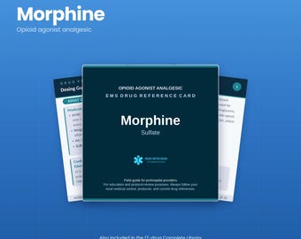 Morphine EMS Drug Guide | Paramedic and EMT Medication Reference, 18 Pages | NREMT Pharmacology Study Guide | Instant Download