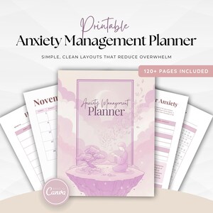 May include: A printable Anxiety Management Planner with a soft pink and purple color scheme. The cover features an illustration of a person meditating on a floating island. The text reads "Anxiety Management Planner" and "120+ pages included."