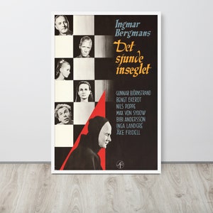 May include: A black and white poster for the film "The Seventh Seal" by Ingmar Bergman. The poster features a chessboard with a red triangle in the lower right corner. The triangle is partially obscured by a figure in a black robe. The poster also includes the film's title in Swedish, "Det sjunde inseglet", and the names of the cast and crew.