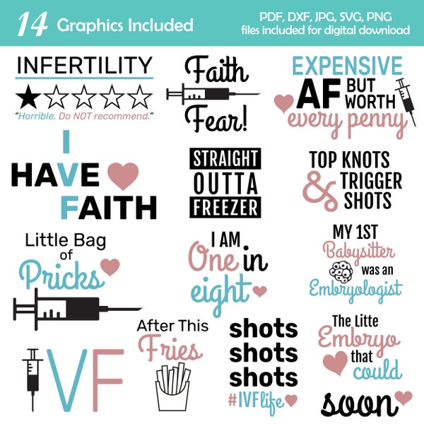 Infertility IUI IVF Bundle Make Onesies, T-Shirts, Socks, Med Bags and More - Digital Files pdf dxf jpg svg png