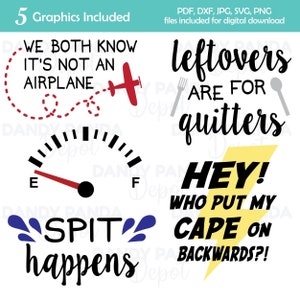May include: Five digital graphics for download. The graphics include a red airplane with a dashed line trail, a gas gauge with a red needle pointing to full, a blue and black graphic that says "SPIT happens", a yellow lightning bolt with the text "HEY! WHO PUT MY CAPE ON BACKWARDS?!", and a black and white graphic that says "leftovers are for quitters".