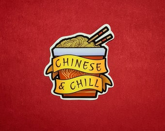 Chinese and Chill - Matte Sticker