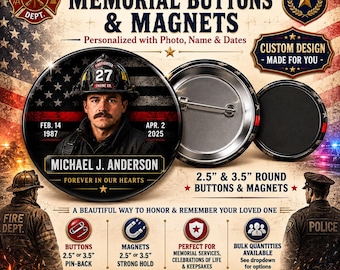 Personalized Firefighter Memorial Button or Magnet - Custom In Loving Memory Photo Pin - Firefighter Funeral Keepsake