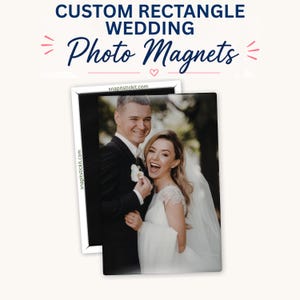 Custom Photo Magnets Wedding, Personalized Fridge Magnets, Personalized Picture Magnet Gift - 2.5"x3.5" Rectangle