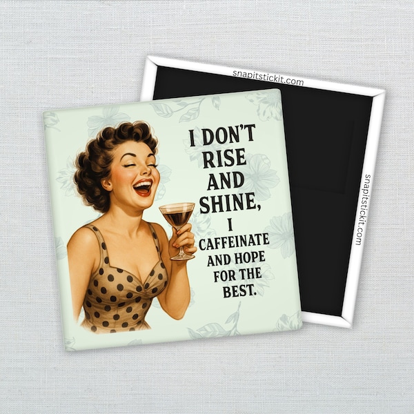 Caffeineate and Hope for the Best - Sarcastic Retro Women Magnet: Funny Fridge Decor, Sassy Gag Gift