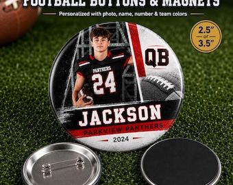 Personalized Football Photo Button or Magnet - Custom Senior Night Sports Team Brag Button