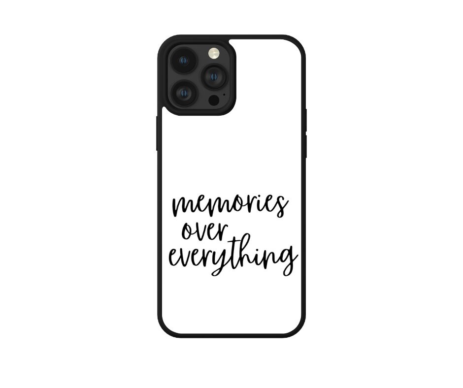 Memories Over Everything Phone Case Simple Black &amp; White Quote Quote Phone Case iPhone Case ...
