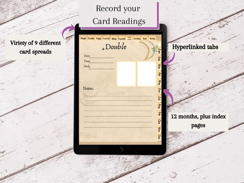 May include: A digital planner for recording tarot card readings. The planner features 9 different card spreads, hyperlinked tabs for each month, and a notes section. The planner is displayed on a tablet with a brown wooden background.