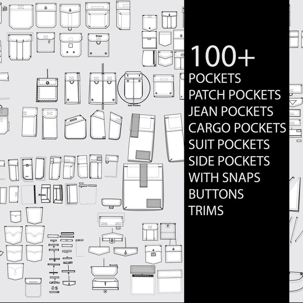 100+ AI Pockets, patch pockets, jean pockets, suit pockets, cargo pockets, tailored pockets, skirt pockets, with snaps, buttons/holes