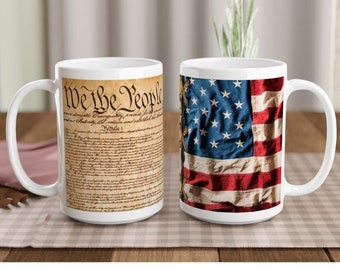 We The People - US Constitution - American flag mug 15 oz (Printed in the USA)