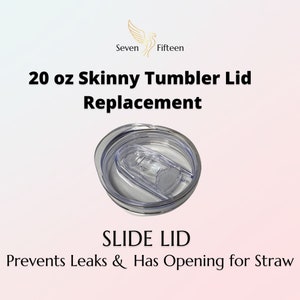 Replacement Lid for 20 oz Skinny Tumbler