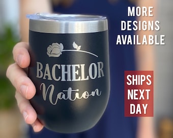 Bachelor in Paradise, Wine Tumbler, TV Show Laser Engraved, The Bachelorette Wine Cup, Wine Glass, Bachelor Nation, 12 oz, Final Rose