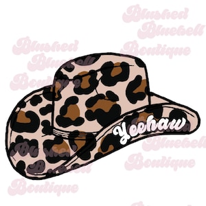 Yeehaw leopard Print Cowgirl Hat PNG, cowboy hat, digital