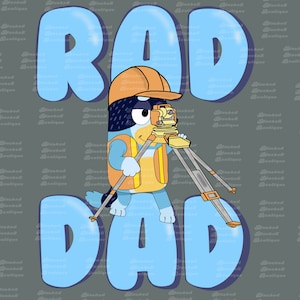 Rad Dad Surveyor PNG, Father’s Day, sublimation, blue,