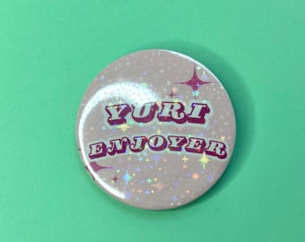Yuri Enjoyer Button Pin