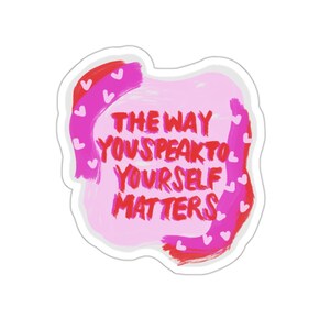 Pegatina de amor propio, pegatina de autocuidado, pegatina de amor, carta de amor, amor, día de San Valentín, regalo de San Valentín, regalo para ella, pegatina de Kindle