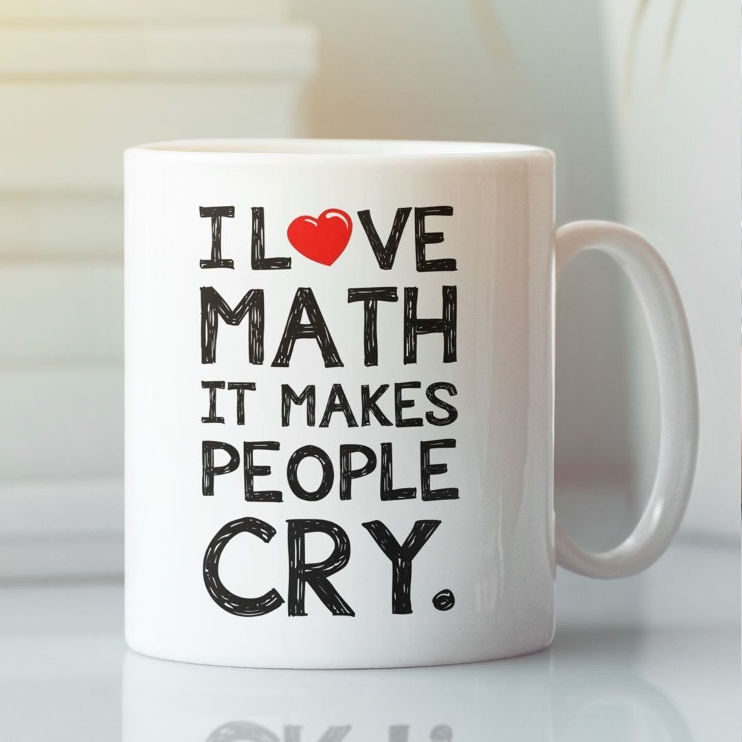 Funny Coffee Mug for Maths Teachers Students Lecturers I - Etsy ...