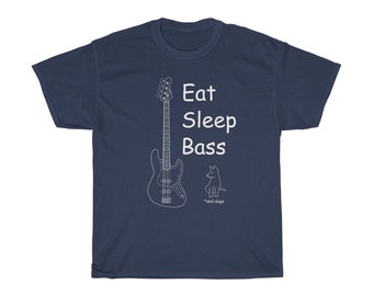 Eet Sleep Bass Dogs | Basgitaar T-Shirt | J-style basgitaar | Bassist Gift | Unisex Zwaar Katoenen T-aan