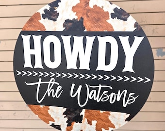 Howdy Cowhide Door Hanger, Western Door Hanger, Printed Door Hanger, Rustic Door Hanger, Welcome Sign Cowhide Pattern,