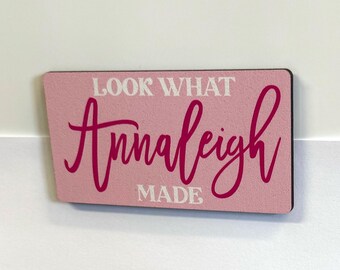 Kitchen Magnet | Look What I Made Magnet | Childrens Magnet | Kid Drawing Magnet | Custom Magnet | Refrigerator Magnet | Personalized Magnet