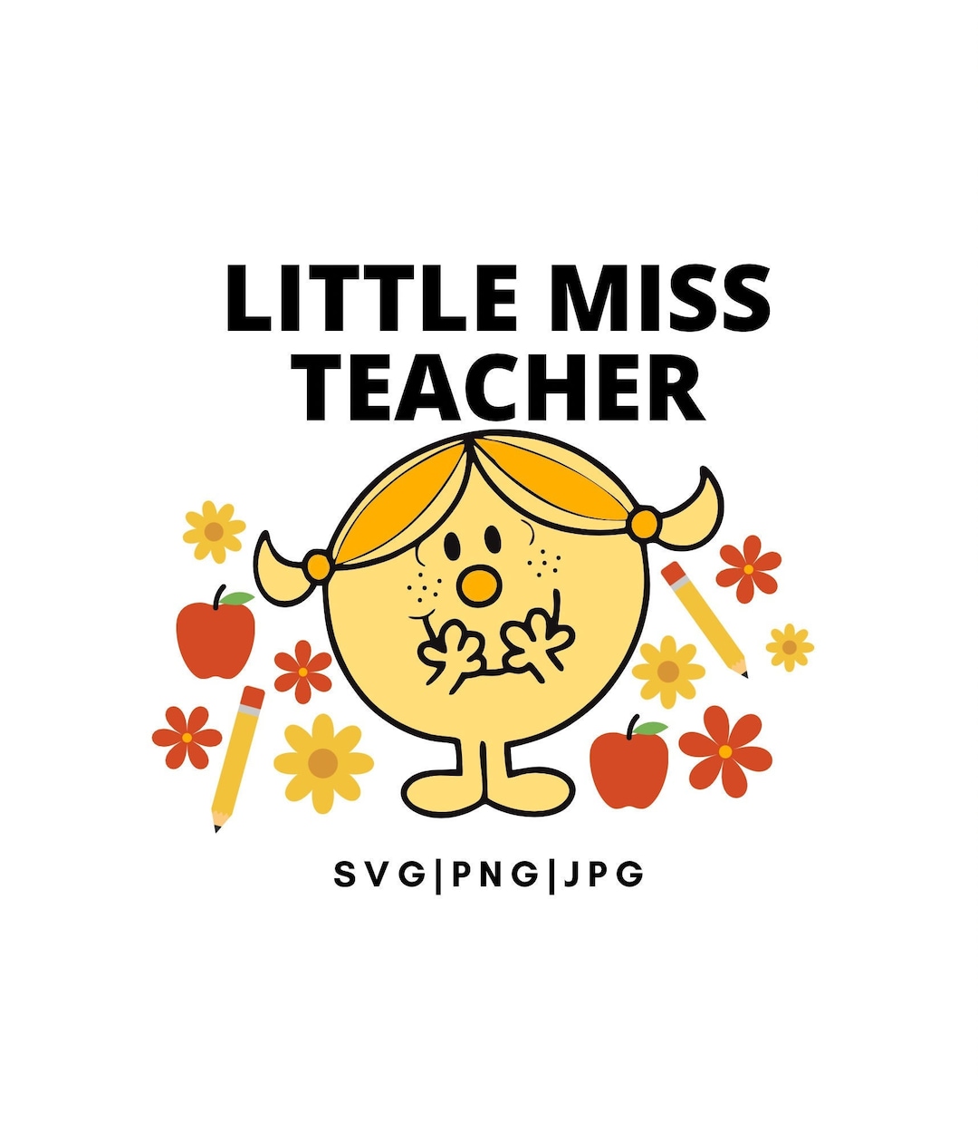 Little Miss Teacher Png Svg Little Miss Trend Little Miss Etsy Little Miss Teacher Png Svg Little Miss Trend Little Miss Etsy