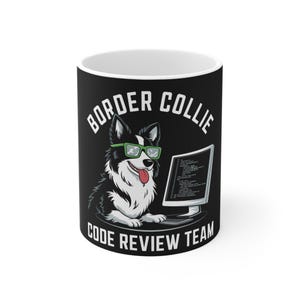 Border Collie Code Review Team kaffemugg - programmerare hundgåva, programmerare kopp, utvecklarhumormugg