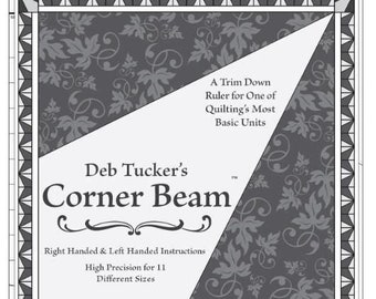 Corner Beam - by Deb Tucker's Studio 180 Design - quilt ruler - DT12