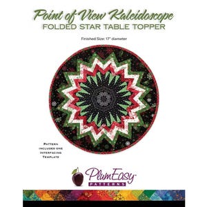 May include: A round, star-shaped table topper with a diameter of 17 inches. The design features red, green, and white star points on a black background. The text "Point of View Kaleidoscope" and "Folded Star Table Topper" are at the top.