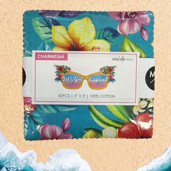 Let's Get Tropical - Charm Pack - (42) 5" squares - charms - by Michael Miller fabrics