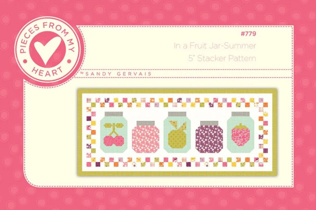 In a Fruit Jar-summer - Table Runner PATTERN - by Sandy Gervais for ...