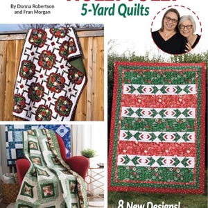 May include: A collection of Christmas-themed quilts, showcasing various designs with red, green, and white patterns. The image includes a quilt draped over a chair, a quilt hanging on a wooden fence, and a quilt with a red border. The text "HOLLY JOLLY 5-Yard Quilts" is visible.