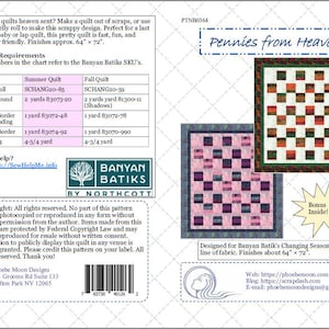 May include: A quilt pattern titled "Pennies from Heaven" with two quilt designs. The pattern includes fabric requirements for summer and fall quilts. The finished quilts measure approximately 64" x 72".