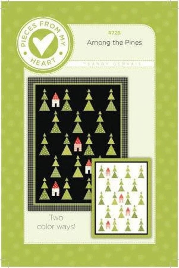 Among the Pines Quilt Pattern PM728 From Pieces From My Heart -   Portugal