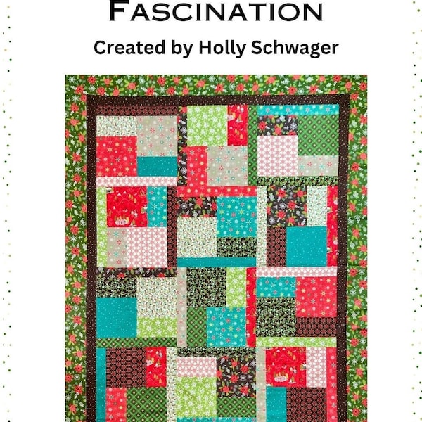 DIGITAL DOWNLOAD - Fat Quarter Fascination - Quilt PATTERN - by Holly Schwager  - Fast & Easy, Fat Quarter Friendly - 60" x 76"