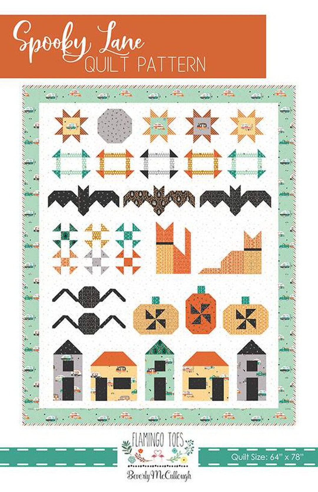 Spooky Lane - Quilt PATTERN - Beverly Mccullough - Flamingo Toes - 64 ...