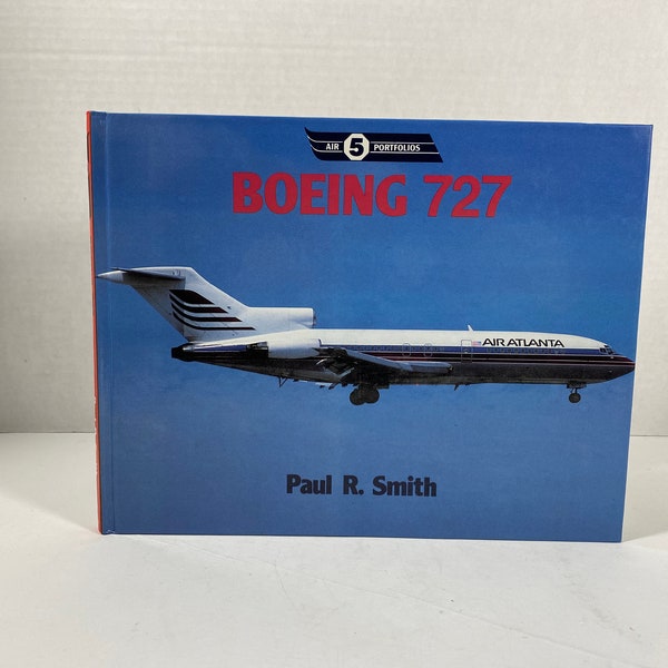 vintage 1987 Boeing 727 (Air Portfolios No. 5) Relié: Paul R Smith - Objet de collection | Livre de table basse | Idée cadeau