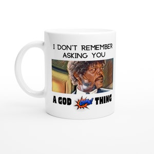I don&#39;t remember - Pulp Fiction - White 11oz Ceramic Mug  - Great gift idea, Birthdays, Holidays, Collectors item, Unique design