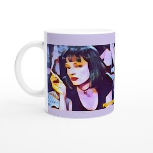 Mia Wallace - Pulp Fiction - 11oz Ceramic Mug - Great gift idea, Birthdays, Holidays, Collectors item, Unique design